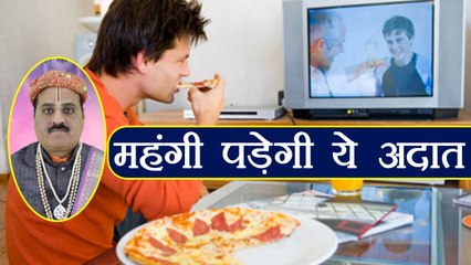 TV देखते हुए खाना खाने की आदत पड़ सकती है महंगी, जानें कैसे | Boldsky