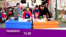 Pazardayız hafta içi her gün 15:00