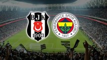 Beşiktaş'ın Derbide Rakibi Fenerbahçe