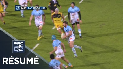 PRO D2 - Résumé Bayonne-Carcassonne: 52-26 - J24 - Saison 2017/2018