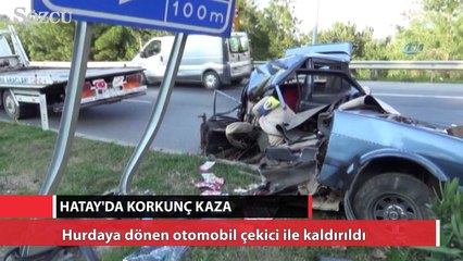 Hatay’da korkunç kaza