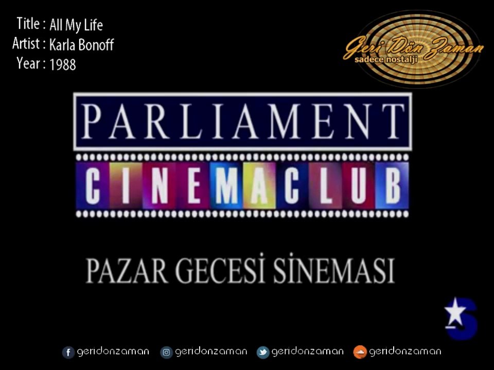 Karla Bonoff - All My Life (1988) | Parliament Sinema Kulübü Jenerik ve Müziği