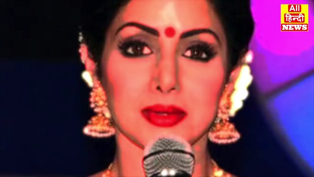 Sridevi Died In Dubai _ Bollywood Actor Sridevi Passes Away _ Sridevi Passes Away In Dubai _