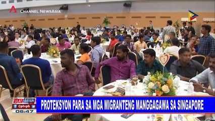 Proteksyon para sa mga migranteng manggagawa sa Singapore