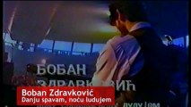 Boban Zdravkovic - Danju spavam, nocu ludujem - Poselo 1994