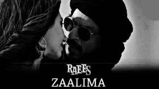 Zaalima Full Song _ Raees _ Shah Rukh Khan & Mahira Khan _ Arijit Singh & Harshdeep Kaur