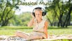 VA - PIANO SOLO classical music for children, Relaxing, Studying, focus, sleeping