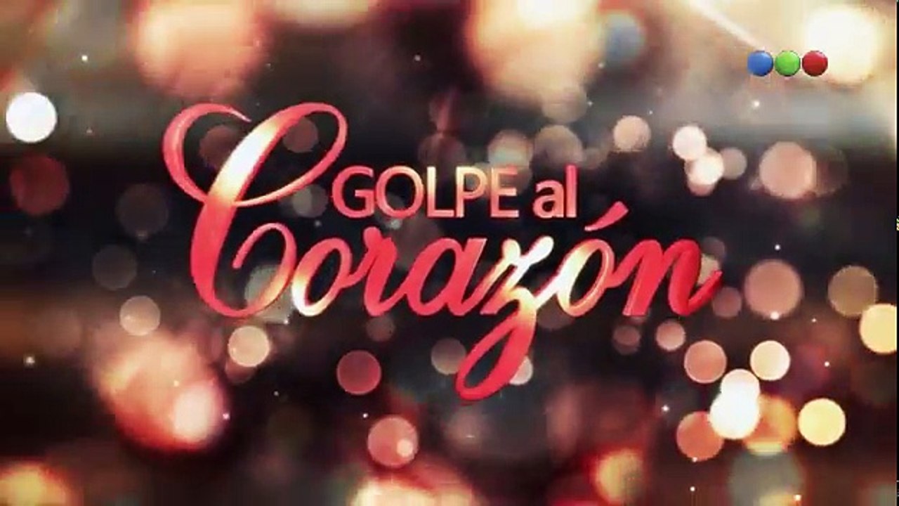 Golpe al Corazon Capitulo 99