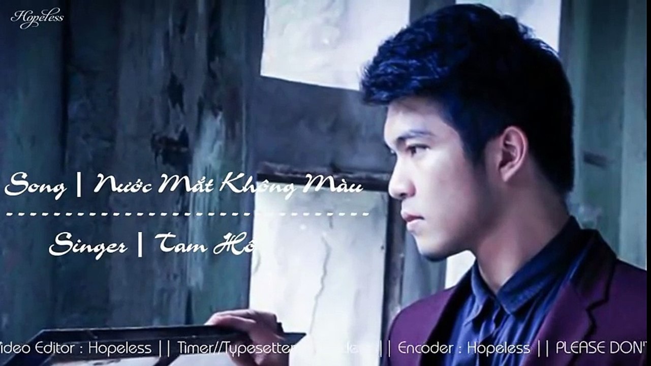 [Video Lyrics Kara] Nước Mắt Không Màu - Tam Hổ