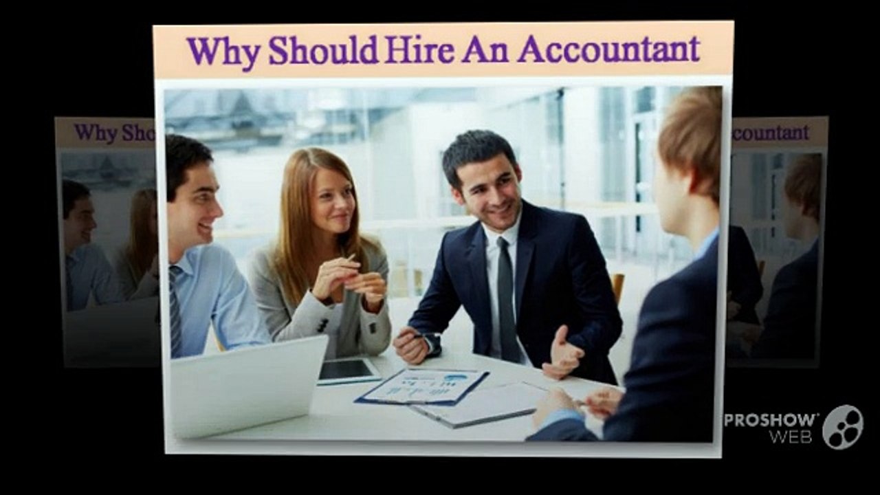 Why Should Hire An Accountant