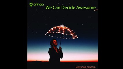 We Can Decide Awesome !