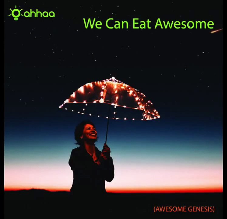 We Can Eat Awesome !