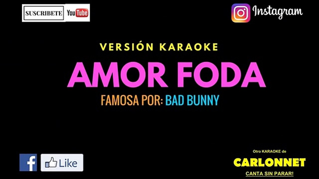 Amorfoda - Bad Bunny (Karaoke)