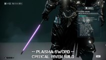 Warframe Plasma Sword Critical Riven Build