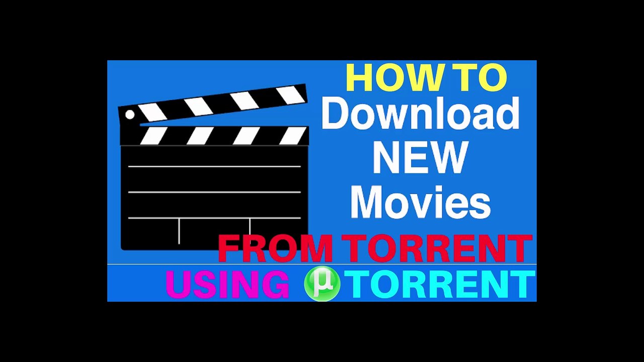 How To Download Any Movie From Torrent Using Utorrent