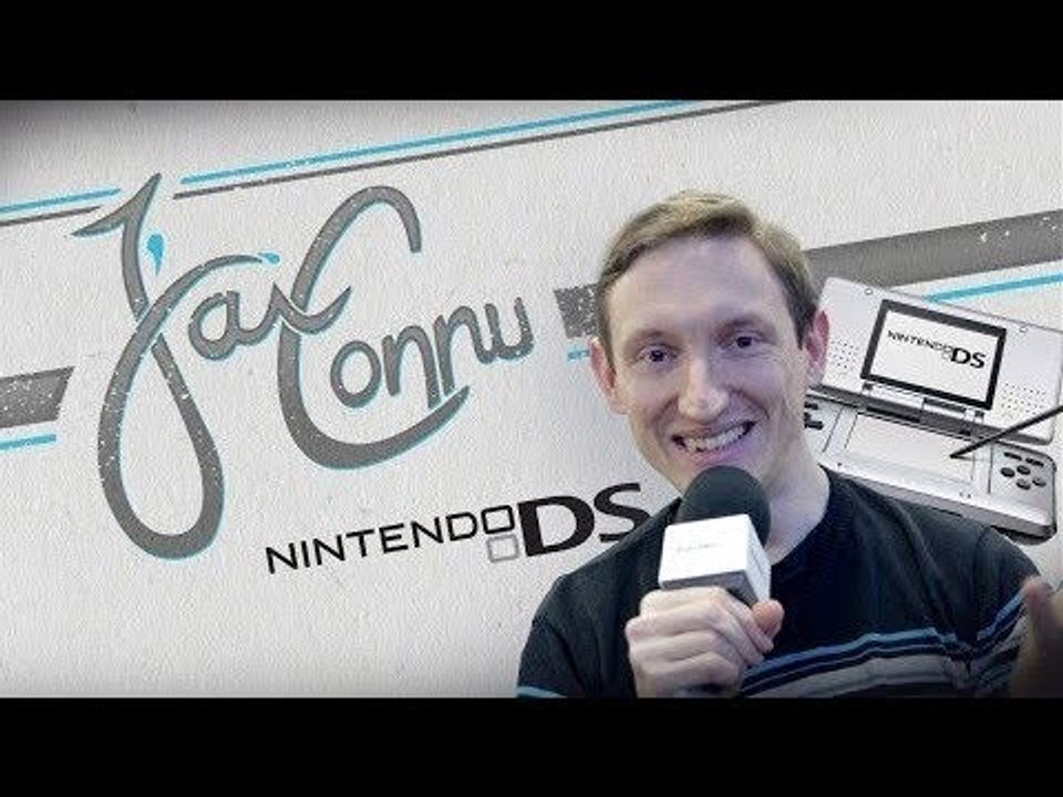 J'ai connu... La sortie de la DS