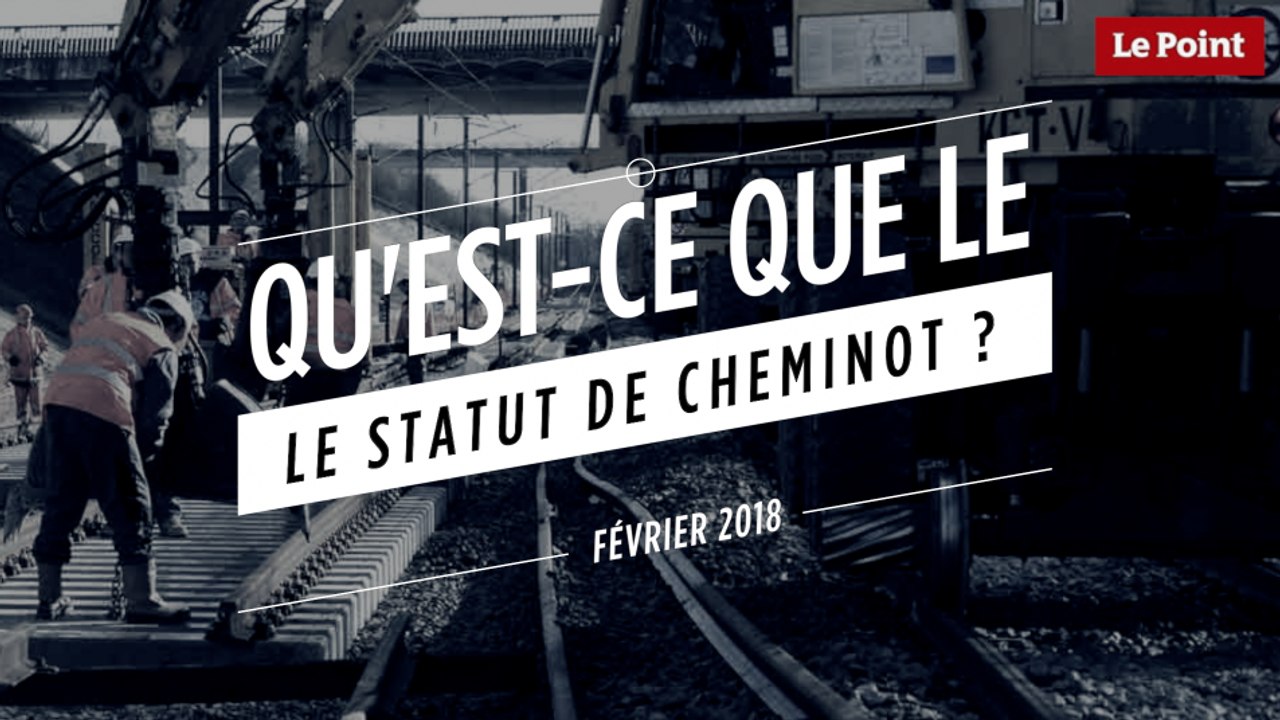 Qu'est ce que le statut de cheminot ?