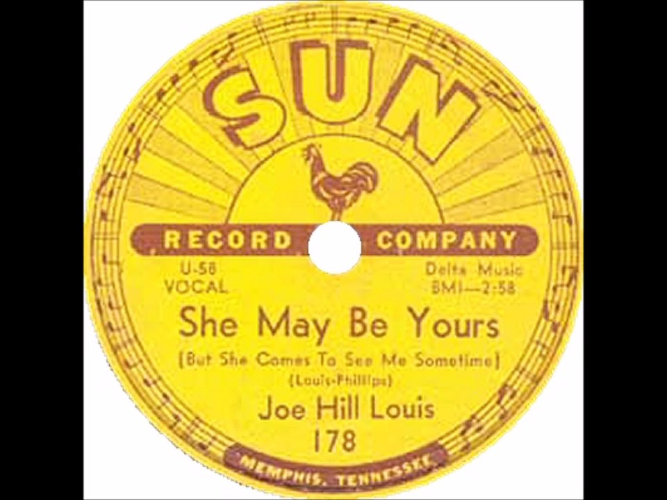JOE HILL LOUIS She May Be  Yours SUN 178...1953