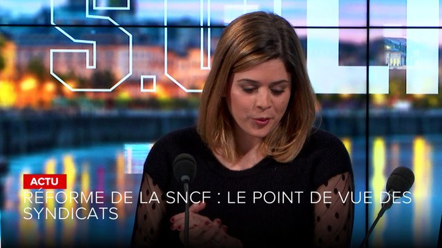 SO Invité - réforme de la SNCF Le point de vue des syndicats