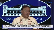 Palace seeks punishment for Demafelis’ employers