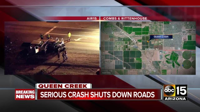 Serious crash shuts down roads in Queen Creek