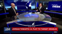 i24NEWS DESK | Jordan arrests 17 in foiled terror plot | Tuesday, February 27th 2018