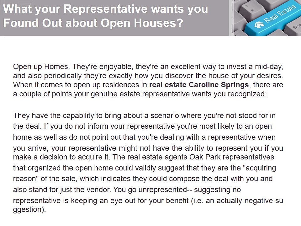 What Has To Be Known Regarding Open Houses From Your Real Estate Representative