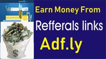 Earn Money From Reffera Links Adf.ly Make Money Online Urdu Hindi Davidl