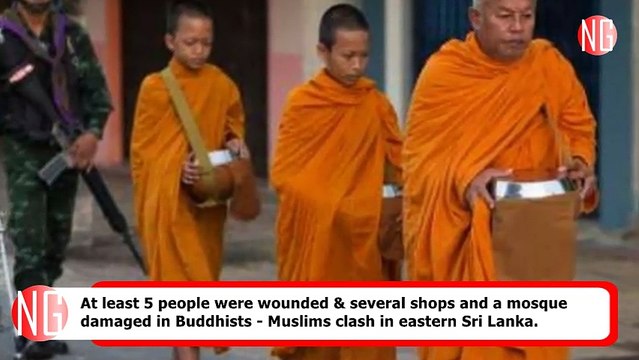 Sinhalese Buddhists - Muslims Clash In Sri Lanka
