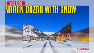 Naran Bazar Cover With Snow Latest 2018