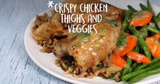 How to Make Crispy Chicken Thighs with White Wine-Butter Sauce and Vegetables