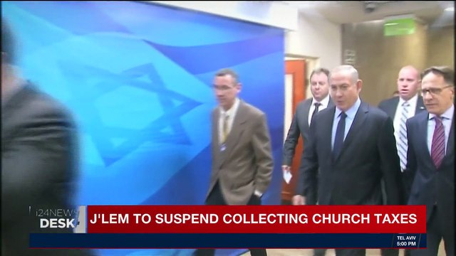 i24NEWS DESK | J'lem to suspend collecting church taxes | Tuesday, February 27th 2018