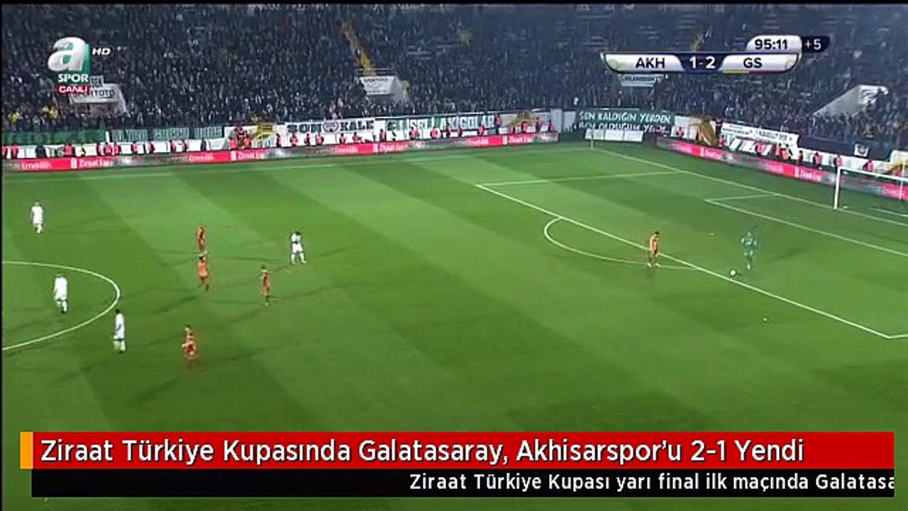 Galatasaray: 2-1 : Akhisarspor (Ziraat Türkiye Kupası)