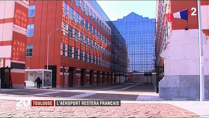 Toulouse : l'aéroport restera français