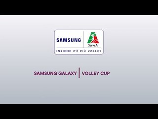 Presentazione Campionato | Samsung Galaxy Volley Cup 17/18