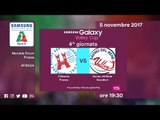 Firenze - Scandicci | Speciale | 4^ Giornata | Samsung Galaxy Volley Cup 2017/18