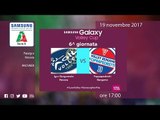 Novara - Bergamo | Speciale | 6^ Giornata | Samsung Galaxy Volley Cup 2017/18
