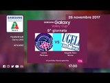 Filottrano - Monza | Speciale | 8^ Giornata | Samsung Galaxy Volley Cup 2017/18