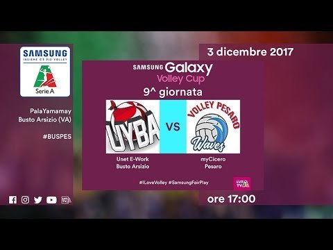Busto Arsizio - Pesaro | Speciale | 9^ Giornata | Samsung Galaxy Volley Cup 2017/18