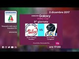 Scandicci - Conegliano | Speciale | 9^ Giornata | Samsung Galaxy Volley Cup 2017/18