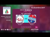 Scandicci - Bergamo | Speciale | 10^ Giornata | Samsung Galaxy Volley Cup 2017/18