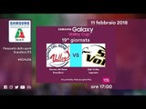Scandicci - Legnano | Speciale | 19^ Giornata | Samsung Galaxy Volley Cup 2017/18
