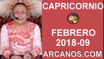 CAPRICORNIO FEBRERO 2018-09-25 Feb al 3 Mar 2018-Amor Solteros Parejas Dinero Trabajo-ARCANOS.COM
