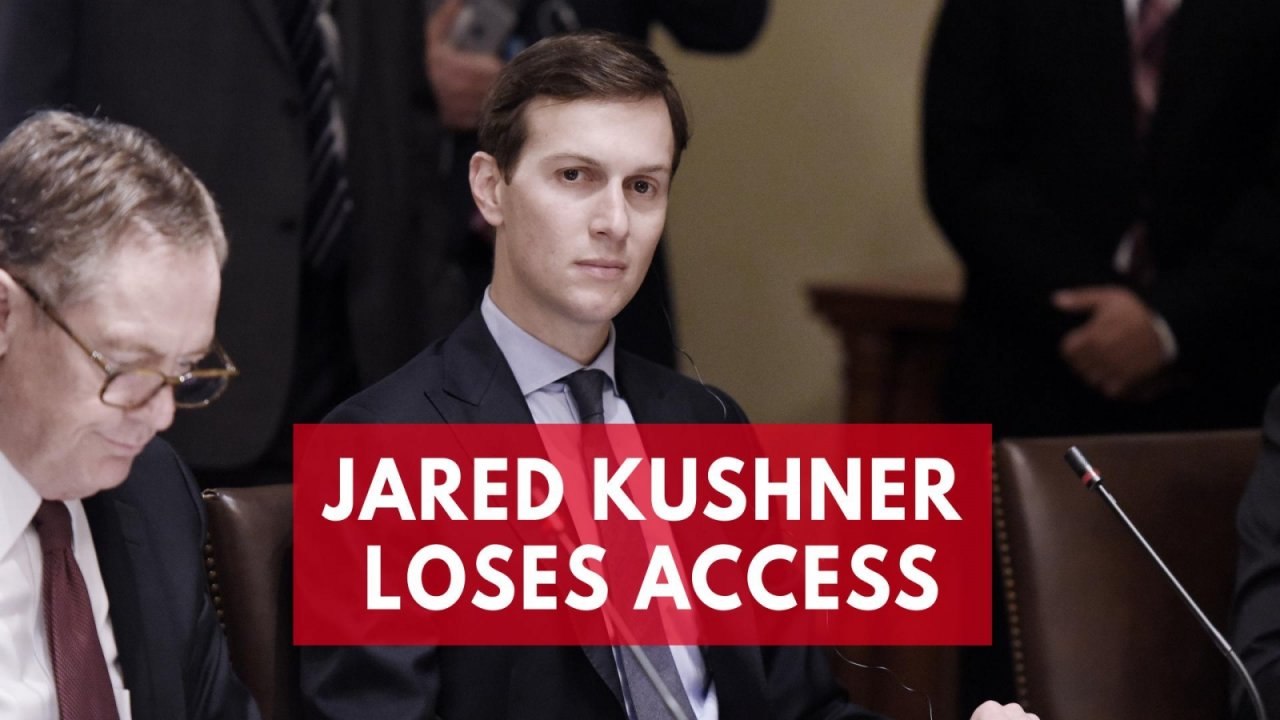 Jared Kushner's security clearance downgraded