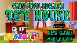 Can You Escape Toy House Walkthrough - 5ngames