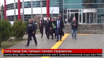 Fetö Sanığı Eski Yarbayın Yeniden Yargılanması