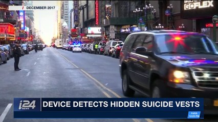 i24NEWS DESK | Device detects hidden suicide vests | Thursday, March 1st 2018