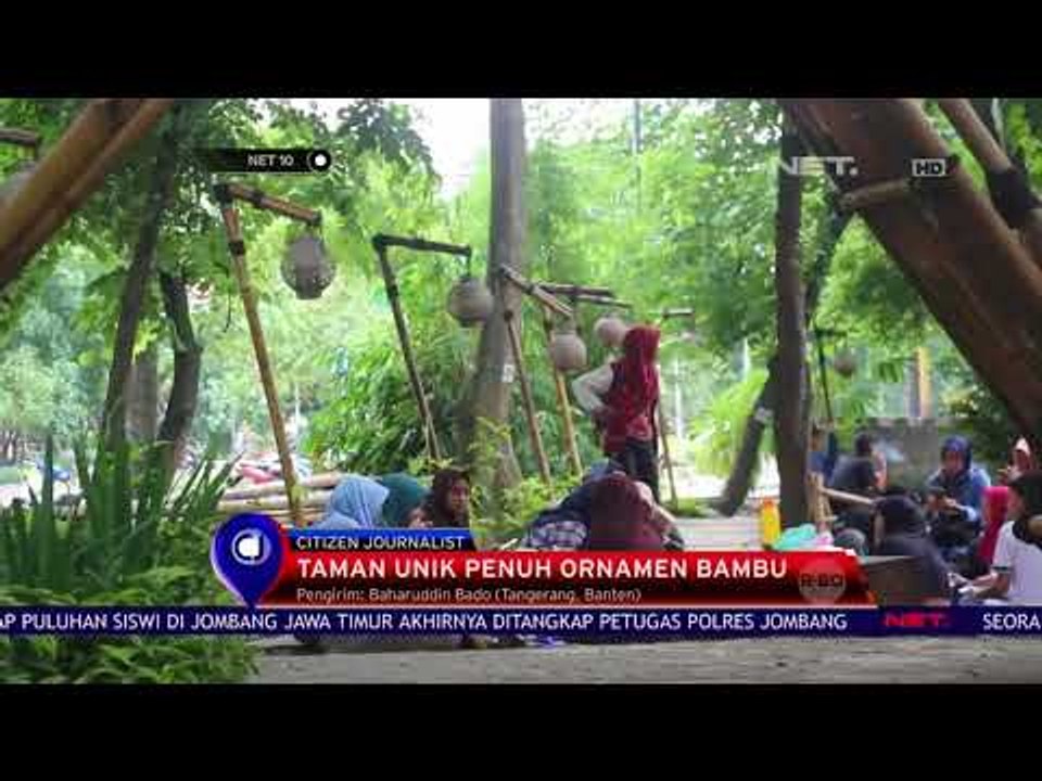 Taman Unik Penuh Ornamen Bambu - NET 10