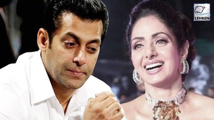 Why Salman Khan Didn't Tweet About Sridevi's Demise?