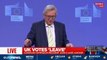 European Commission President Jean-Claude Juncker press conference after Brexit vote